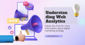 Understanding Web Analytics 2024 : DBS Academy