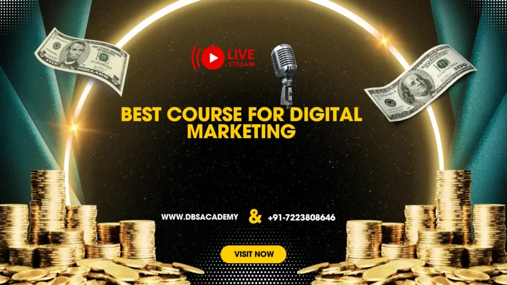 Best Course for Digital Marketing