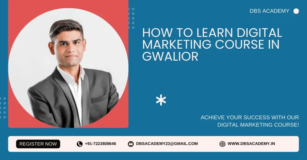 Digital Marketing Course In Gwalior