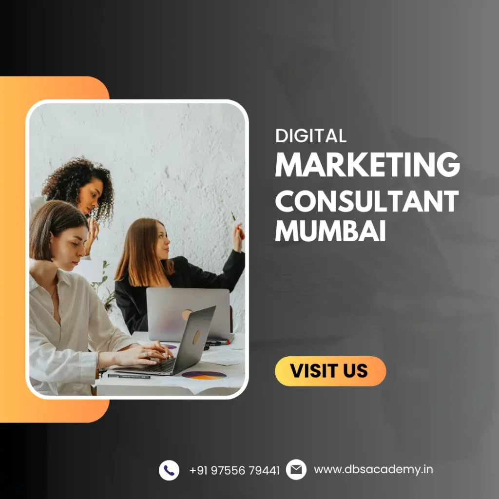 Digital Marketing Consultant Mumbai