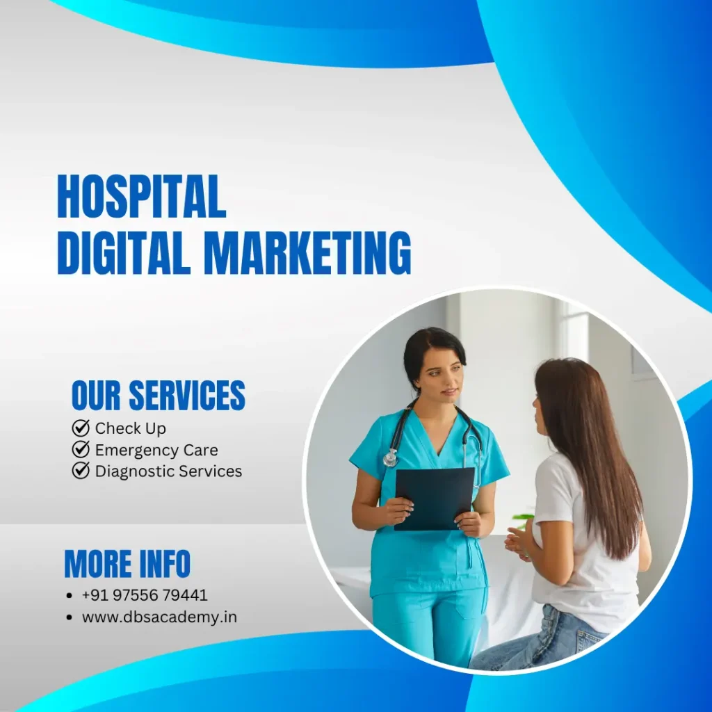 Hospital Digital Marketing Strategy