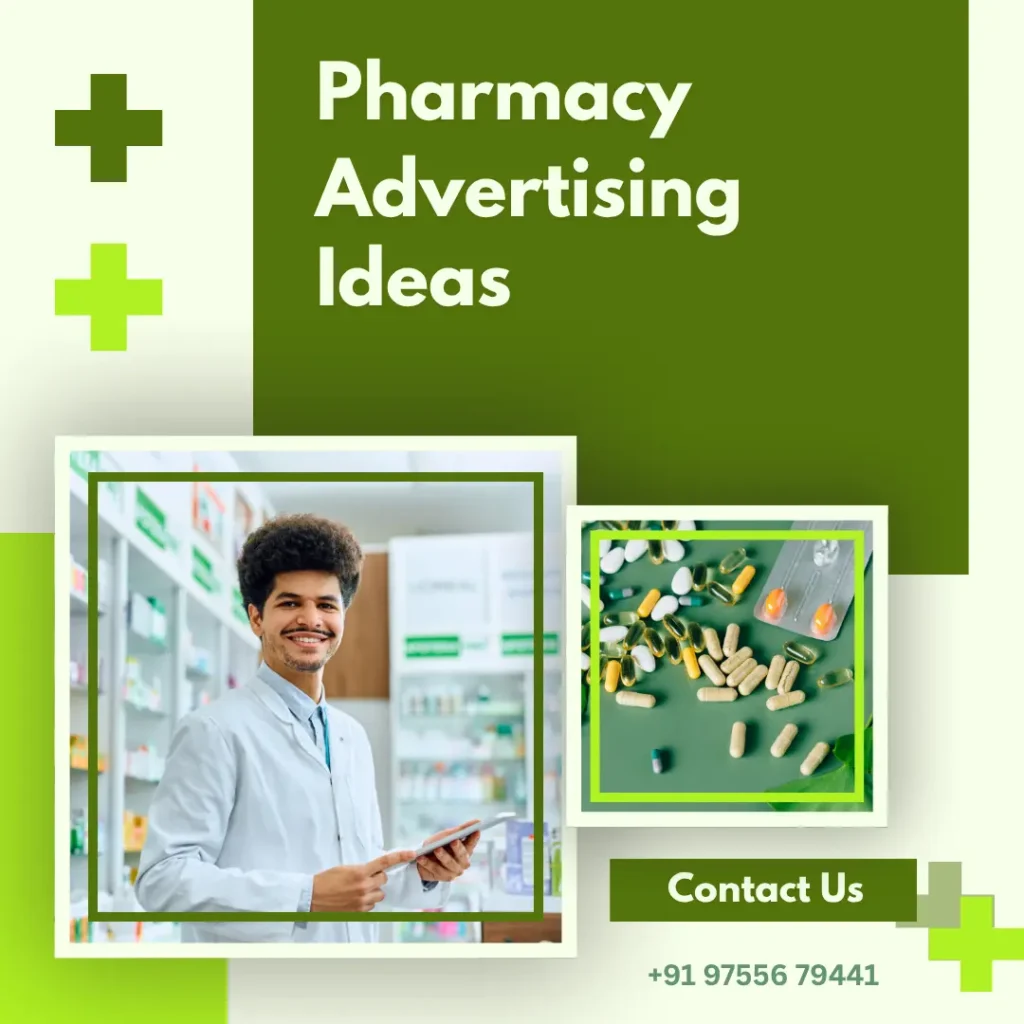 Pharmacy Advertising Ideas