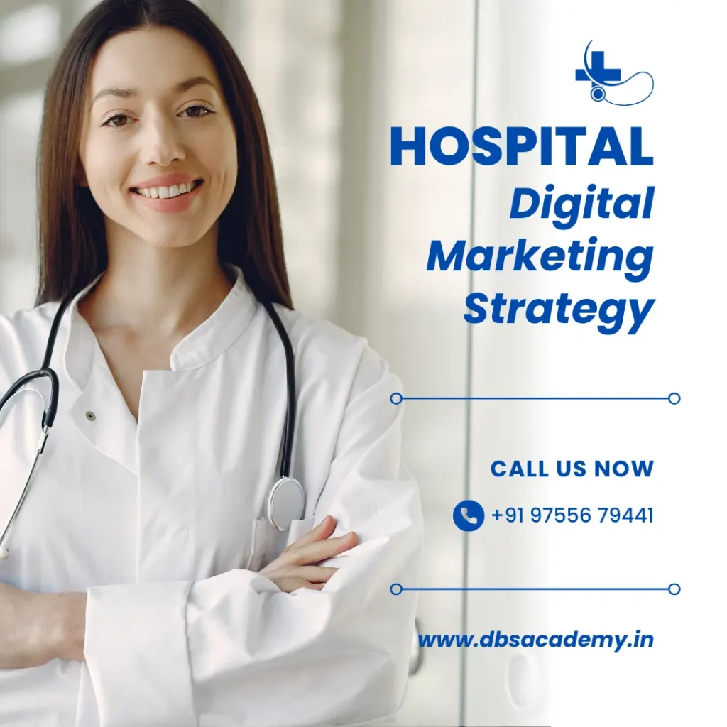 Hospital Digital Marketing Strategy