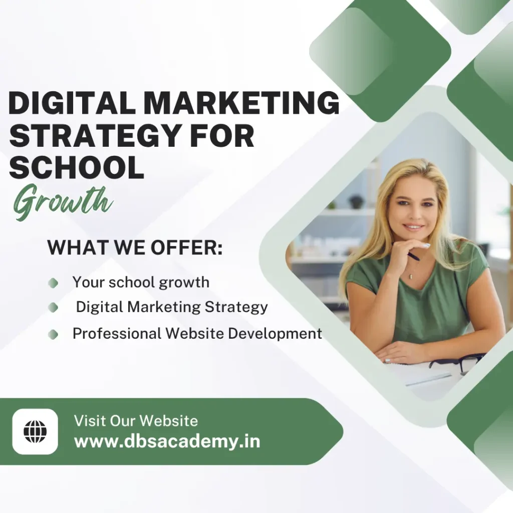 Top 7 Digital Marketing Strategy for School Growth
