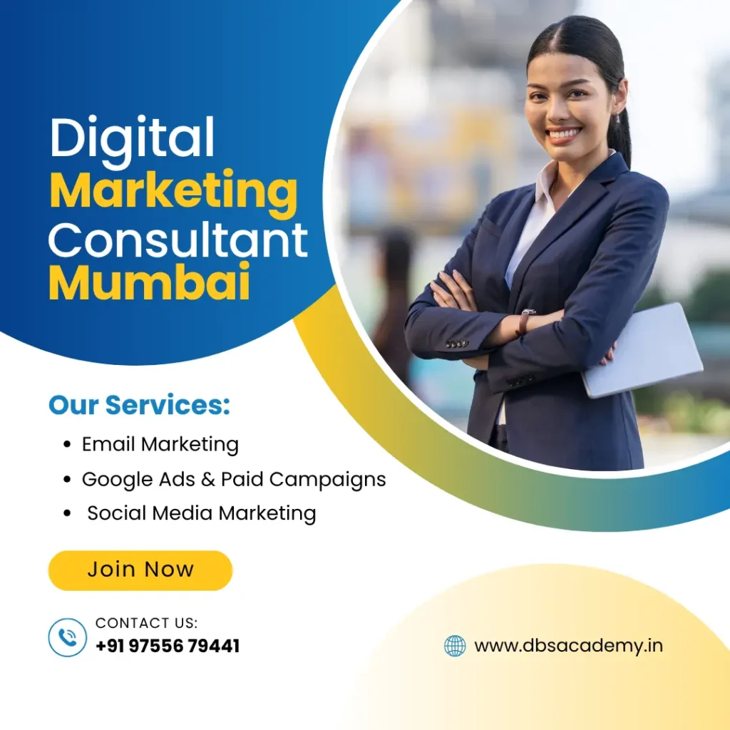 Digital Marketing Consultant Mumbai