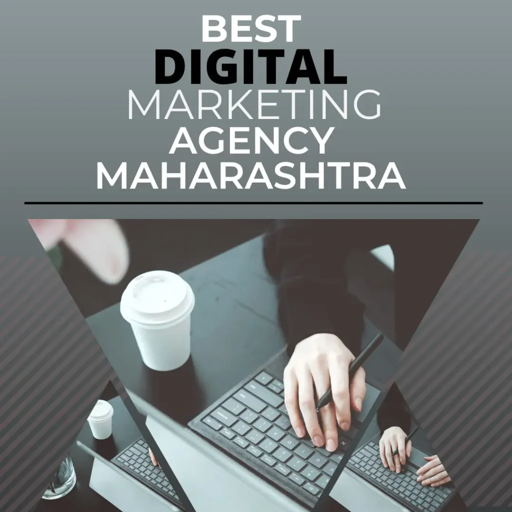 Best Digital Marketing Agency Maharashtra