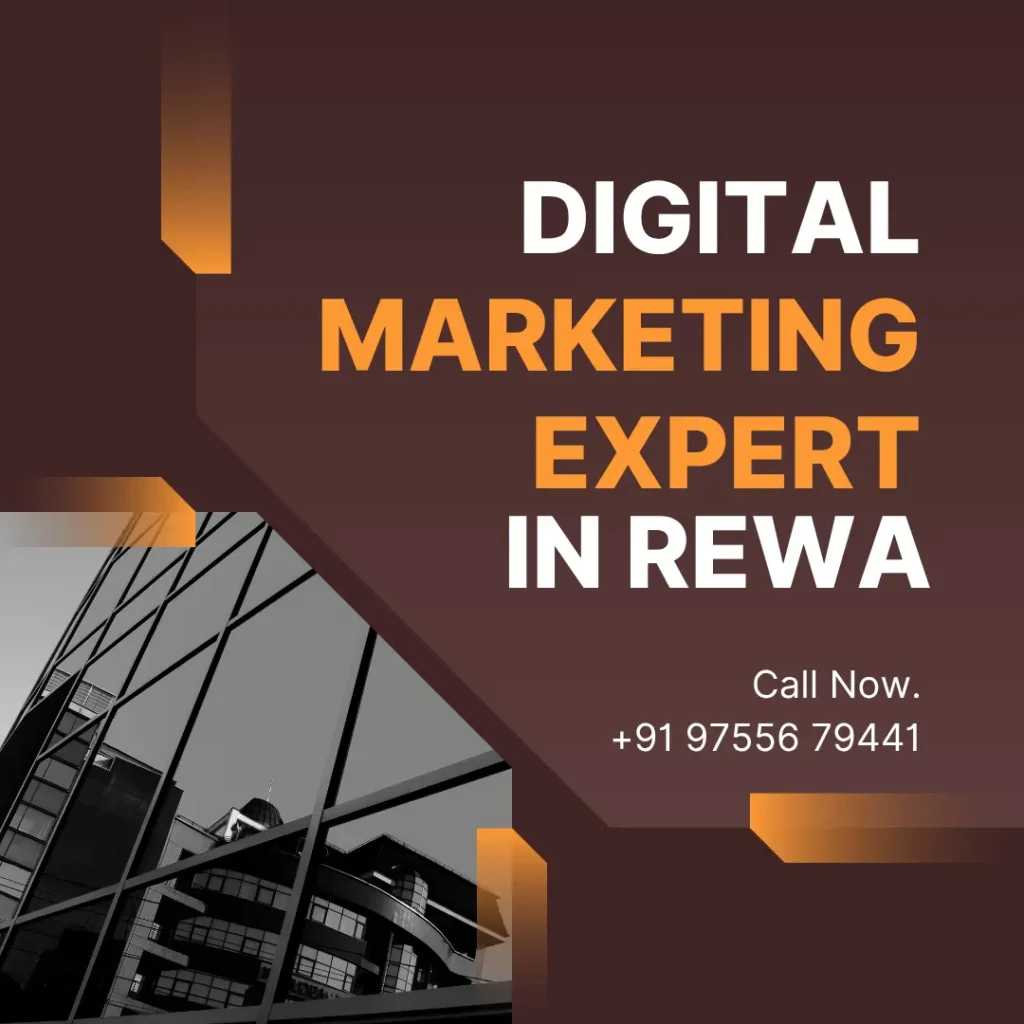 Digital Marketing Expert in Rewa