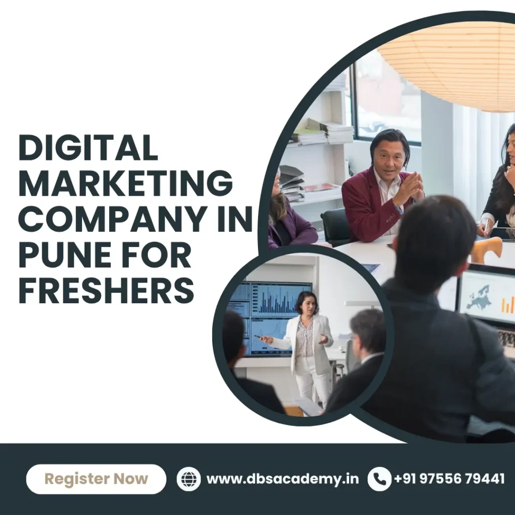Digital Marketing Company in Pune for Freshers