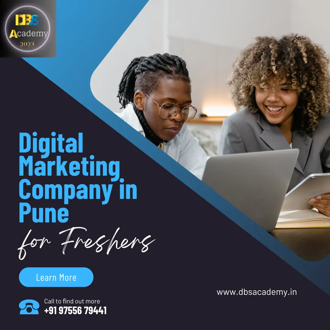 Digital Marketing Company in Pune for Freshers