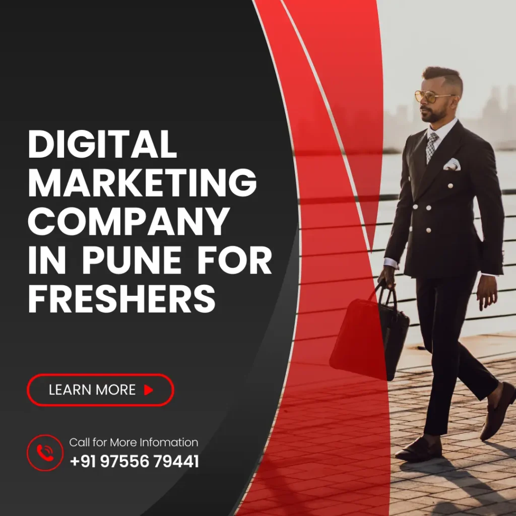 Digital Marketing Company in Pune for Freshers