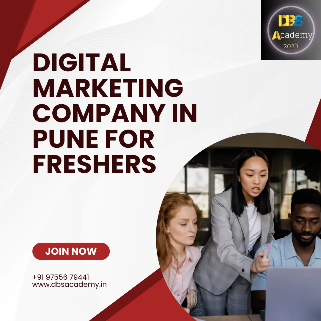 Digital Marketing Company in Pune for Freshers