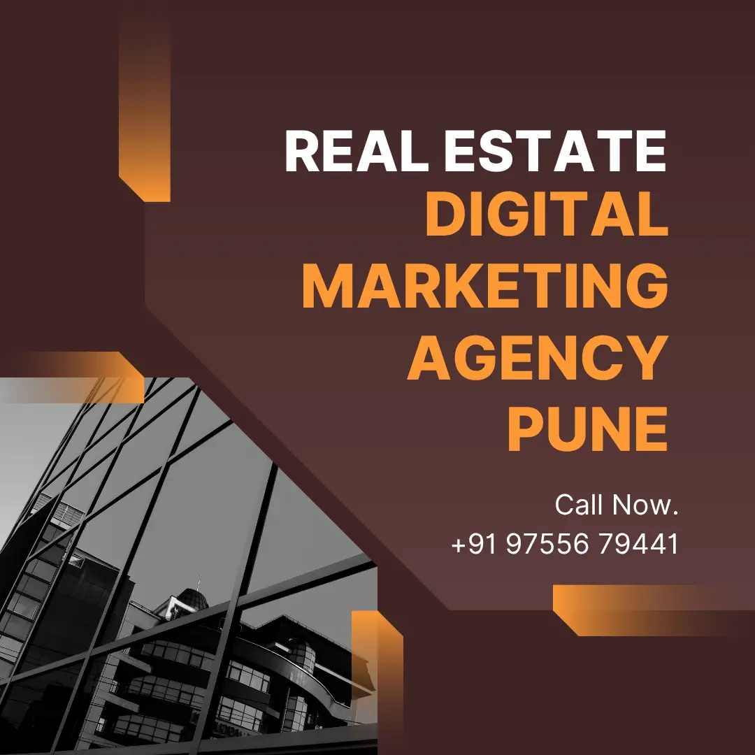 Real Estate Digital Marketing Agency Pune