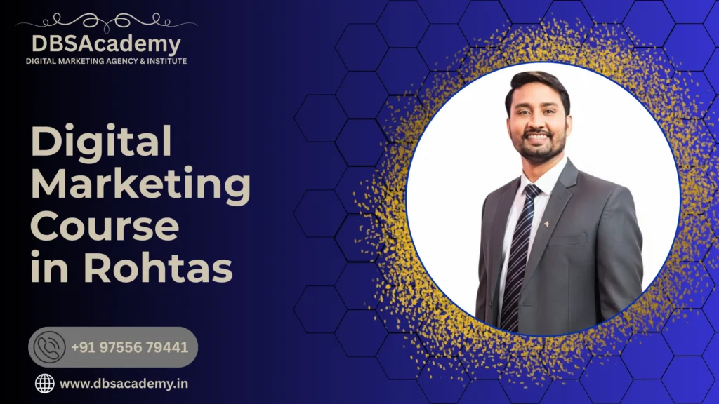 Digital Marketing Course in Rohtas