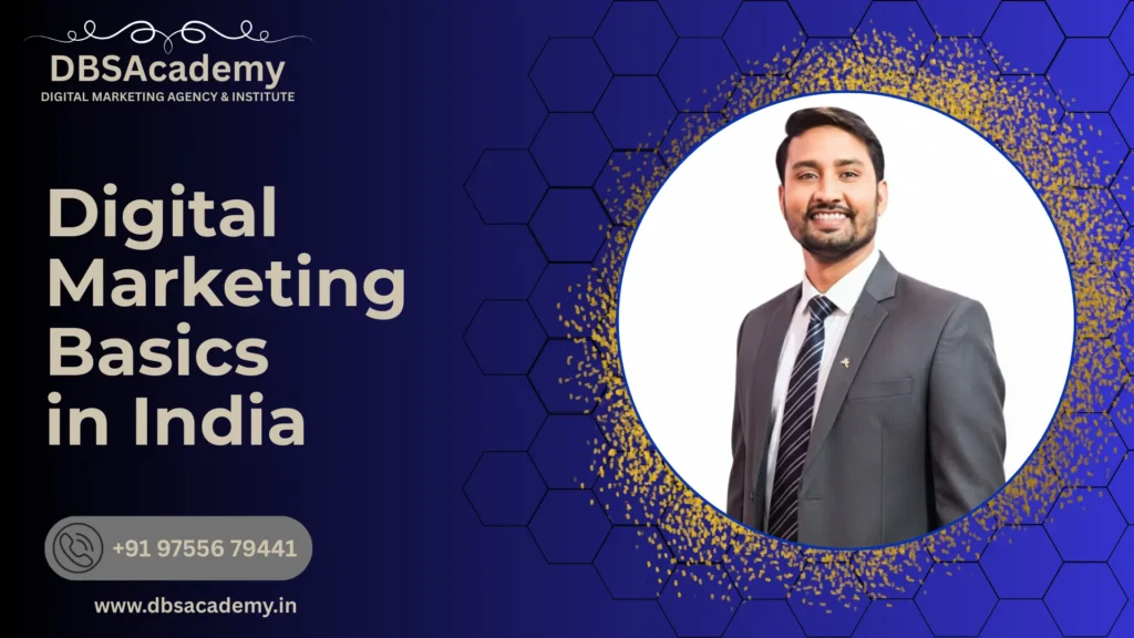 Digital Marketing Basics in India 