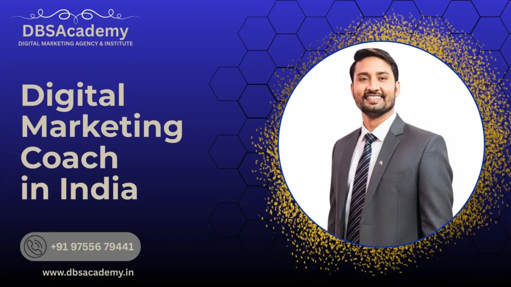 Digital Marketing Coach in India