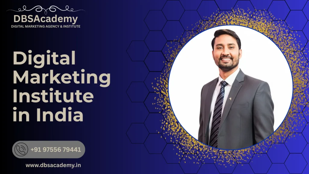Digital Marketing Institute in India