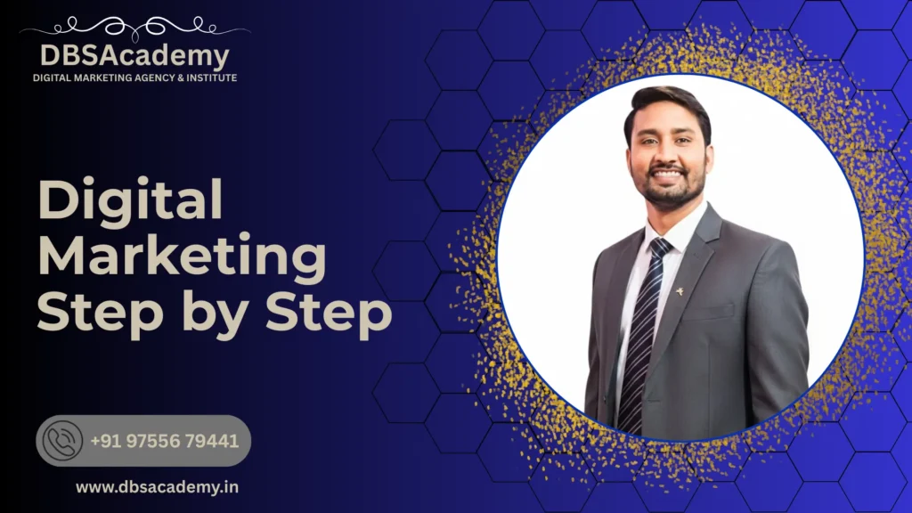 Digital Marketing Step by Step