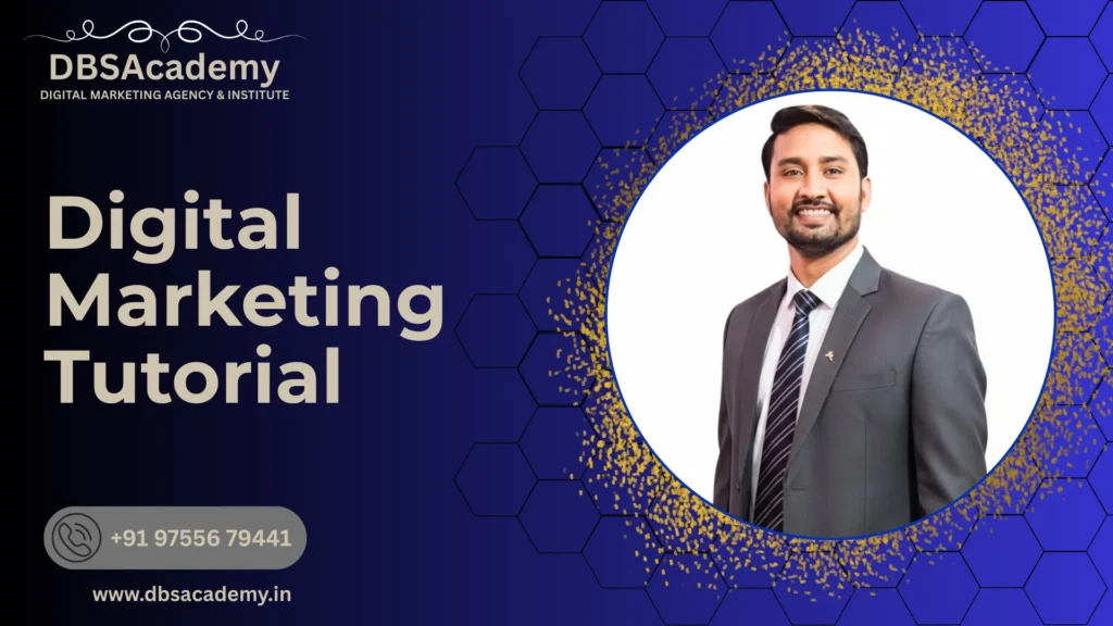 Digital Marketing Tutorial