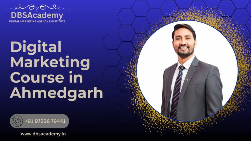 Digital Marketing Course in Ahmedgarh