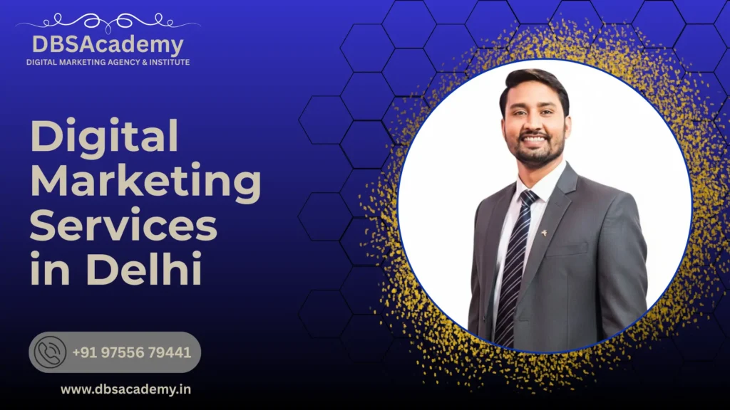 Digital Marketing Services in Delhi