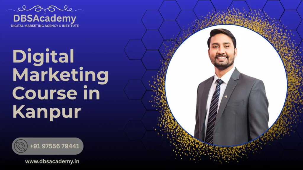 Digital Marketing Course in Kanpur
