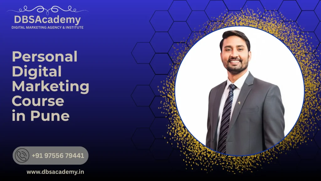 Personal Digital Marketing Course in Pune 