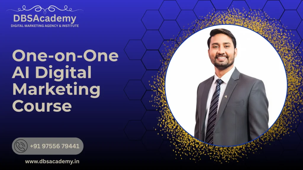 One-on-One AI Digital Marketing Course
