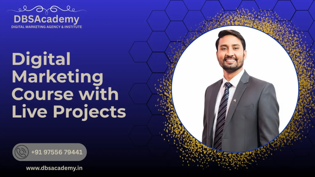 Digital Marketing Course with Live Projects