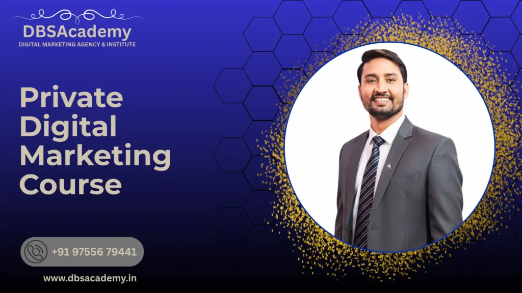 Private Digital Marketing Course