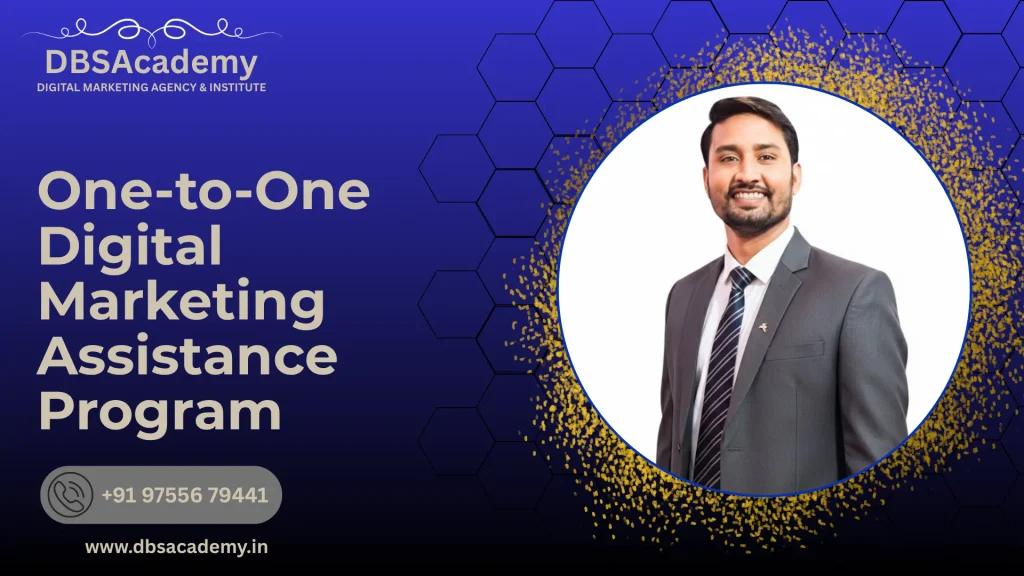 One-to-One Digital Marketing Assistance Program