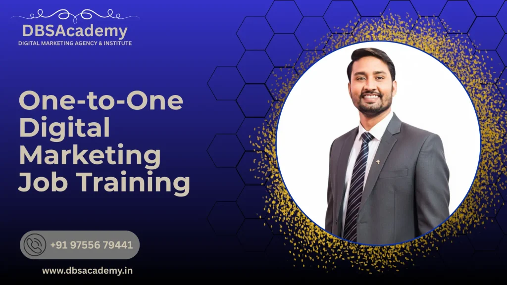 One-to-One Digital Marketing Job Training