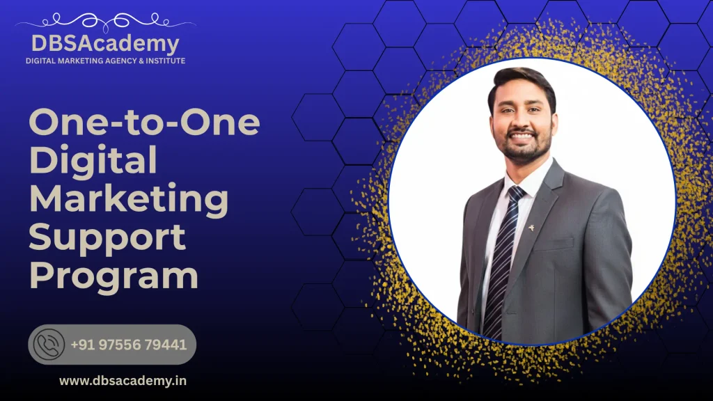 One-to-One Digital Marketing Support Program