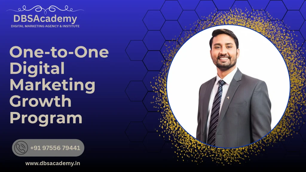 One-to-One Digital Marketing Growth Program